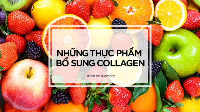 nhung thuc pham bo sung collagen - bi mat lan da khong tuoi - 1